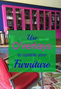 Do you have a tired old piece of furniture that could use a new life? Let O'verlays transform your piece into something fabulous!